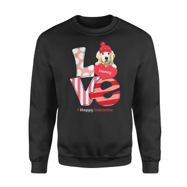 Personalized Valentine Dog Gift Idea - # Happy Valentine For Your Lover - Standard Crew Neck Sweatshirt
